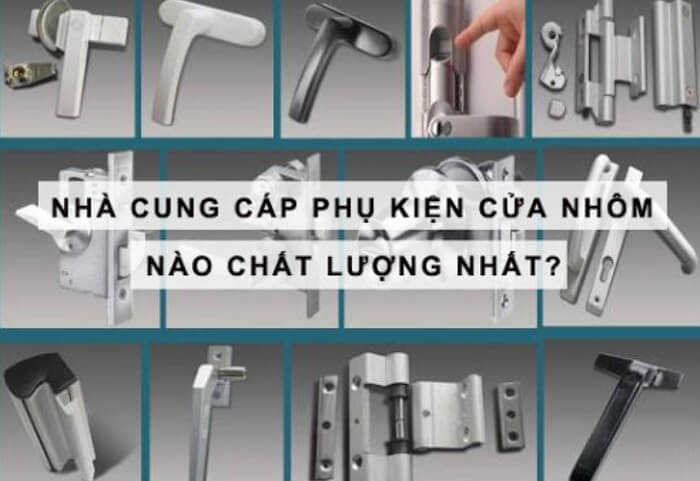 Mua phụ kiện cửa nhôm ở đâu?